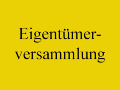 Eigentuemer Versammlung für  Magstadt